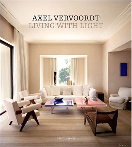 Axel Vervoordt Living with Light.