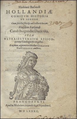 Hadriani Barlandi Hollandiae comitvm historia et icones : cum selectis …