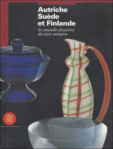Autriche Suede et Finlande: les nouvelles frontieres du verre european …