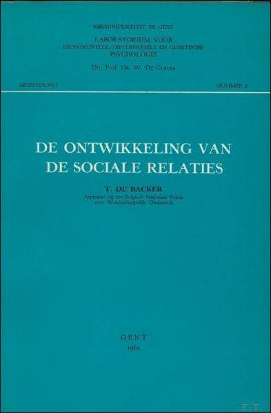 DE ONTWIKKELING VAN SOCIALE RELATIES.