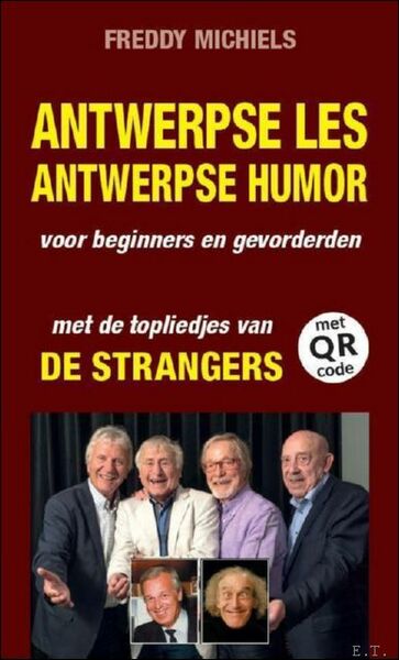Antwerpse les en Antwerpse humor en topliedjes van de Strangers.