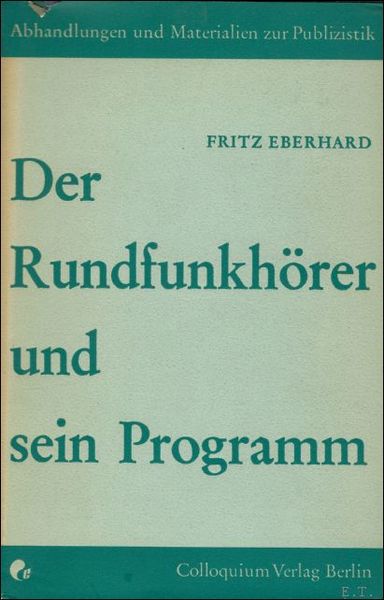 DER RUNDFUNKHORER UND SEIN PROGRAMM.