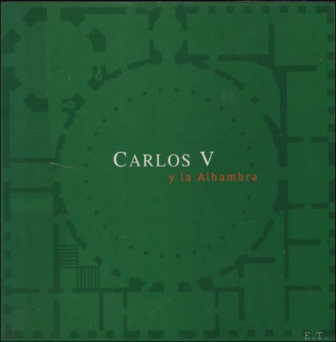 CARLOS V Y LA ALHAMBRAL os Centenarios de Felipe II …