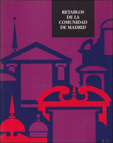 Retablos de la Comunidad de Madrid Siglos a XV a …
