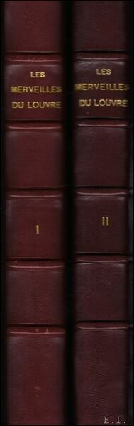 LES MERVEILLES DU LOUVRE Collection R alit s 2 Tomes