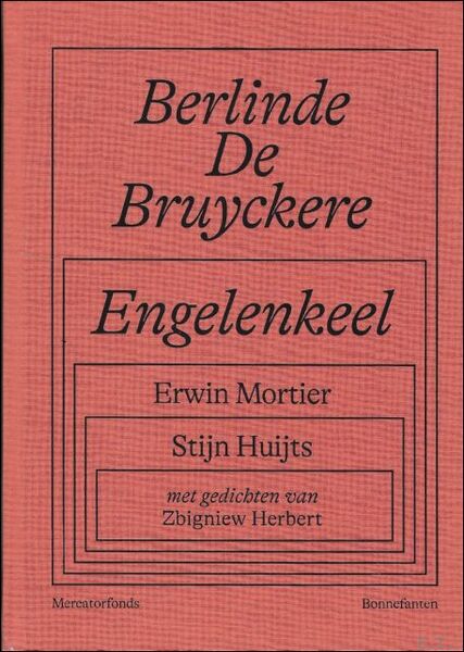 BERLINDE DE BRUYCKERE Engelenkeel
