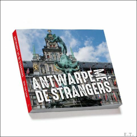 STRANGERS . Antwarpe me de strangers. Inclusief cd