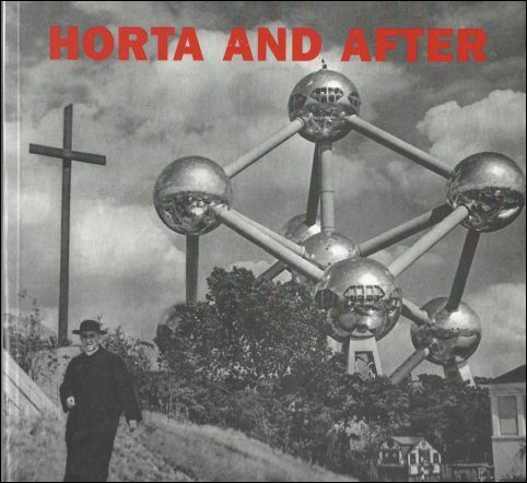 Horta and after: