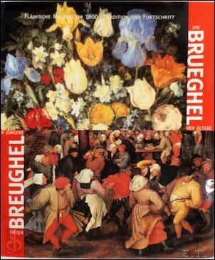 Breughel der Jungere, Brueghel der Altere.