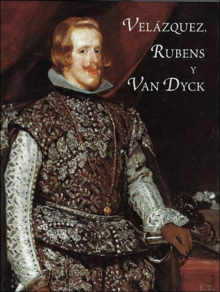 VELAZQUEZ, RUBENS Y VAN DYCK