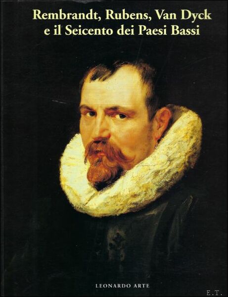 Rembrandt, Rubens, Van Dyck e il Seicento dei Paesi Bassi