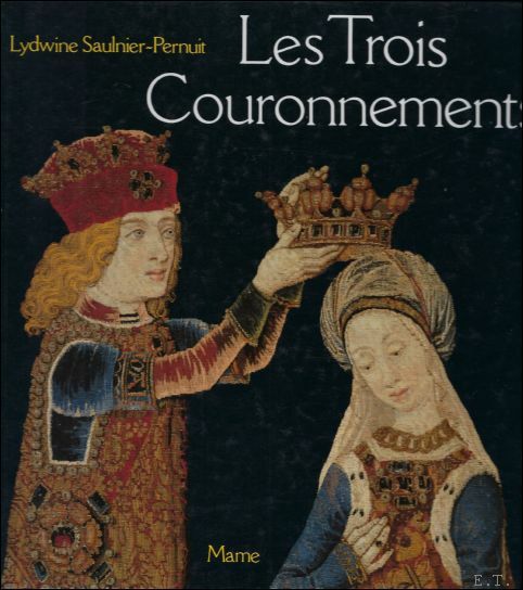 LES TROIS COURONNEMENTS