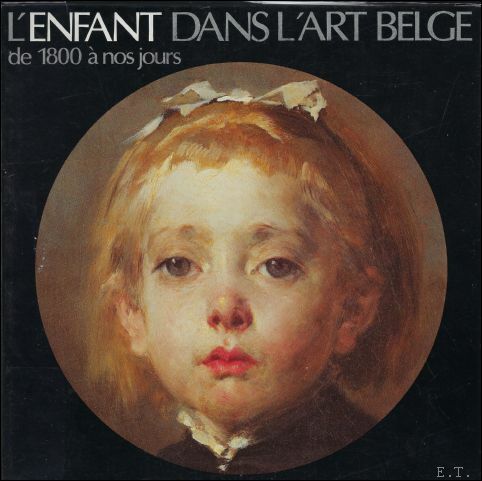 enfant dans l'art belge: de 1800 nos jours