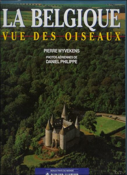 LA BELGIQUE VUE DES OISEAUX