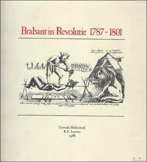 BRABANT IN REVOLUTIE 1787-1801