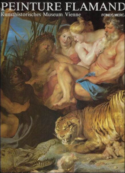 Peinture Flamande : Au Kunsthistorisches Museum De Vienne