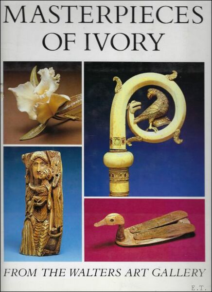 Masterpieces of ivory from the Walters Art Gallery