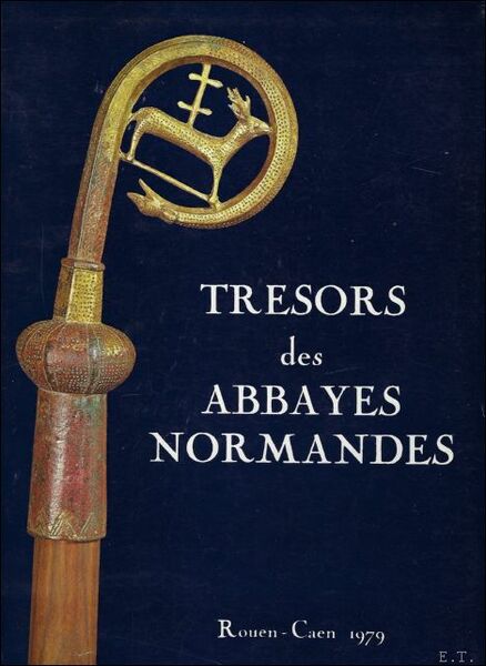 Tresors des Abbayes Normandes