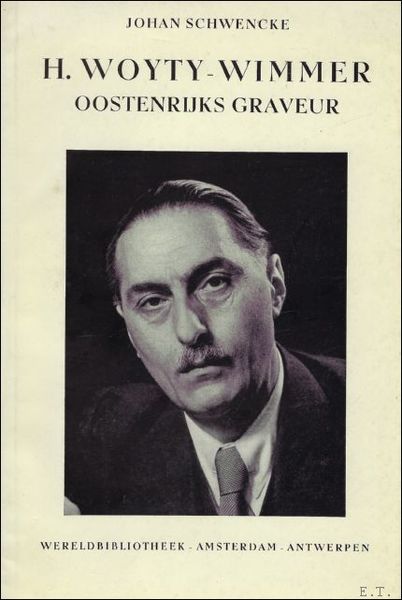 H. WOYTY - WIMMER. OOSTENRIJKSE GRAVEUR.
