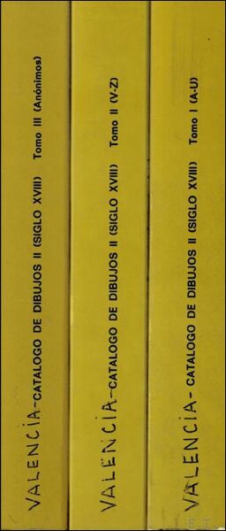Catalogo De Dibujos II (Siglo XVIII). 3 Tomos