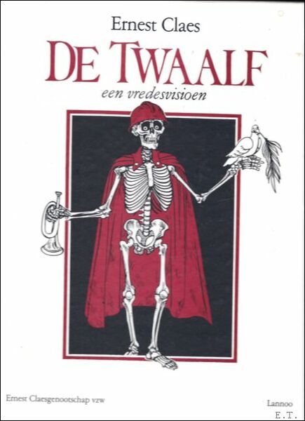 DE TWAALF. EEN VREDESVISIOEN.