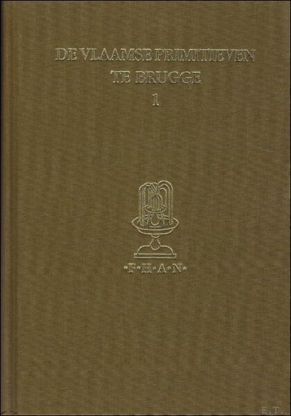 DE VLAAMSE PRIMITIEVEN TE BRUGGE 2 VOMUMES A-Z