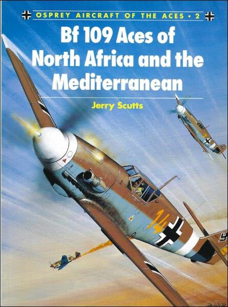 Bf 109 Aces of North Africa and the Mediterranean