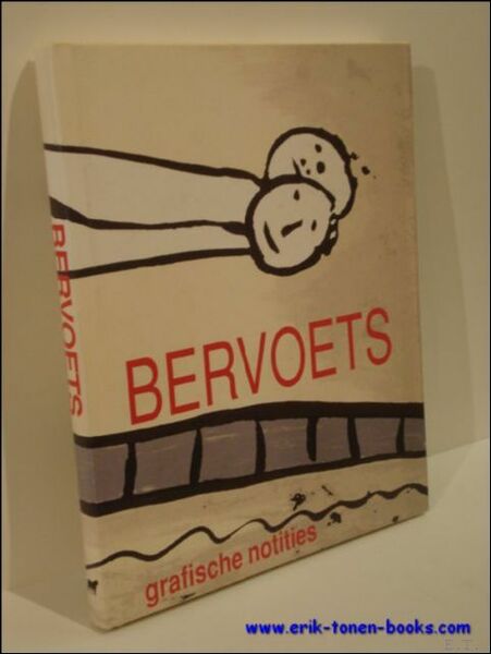 FRED BERVOETS. GRAFISCHE NOTITIES,