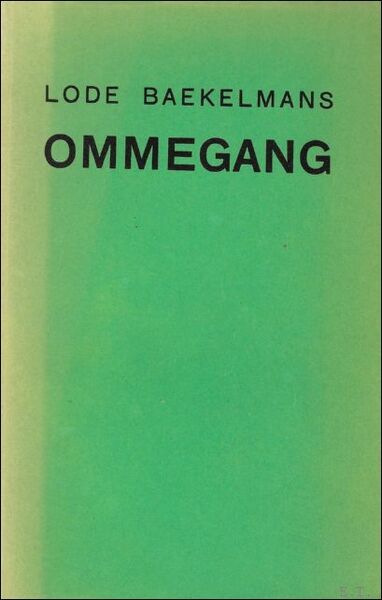OMMEGANG. *** Lode Baekelmans met handgeschreven opdracht gesigneerd !