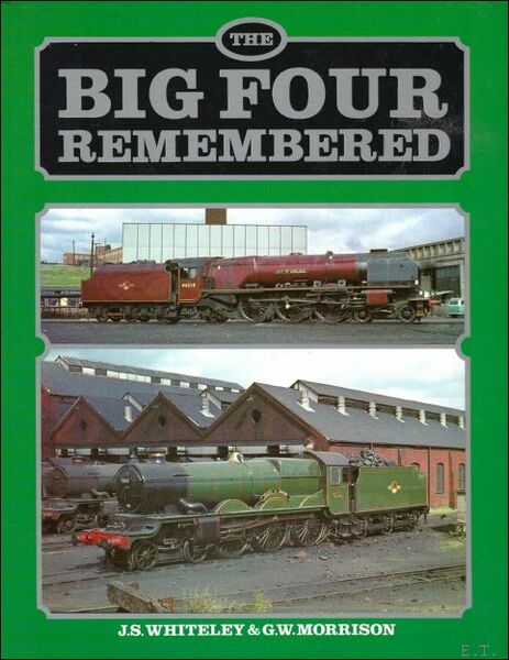 Big Four Remembered