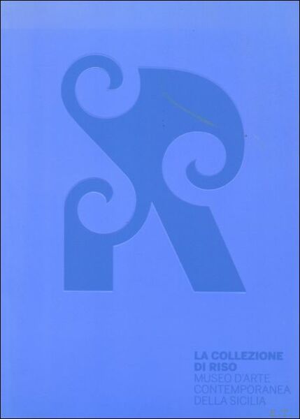 La collezione di riso museo d'arte contemporanea della sicilia