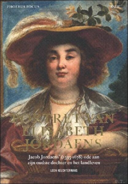 Portret van Elisabeth Jordaens Jacob Jordaens? (1593-1678) ode aan zijn …