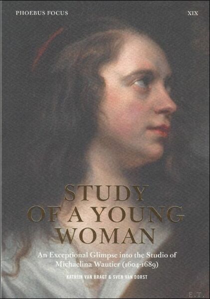 Study of a Young Woman An exceptional glimpse into Michaelina …