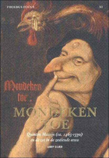 Mondeken toe Quinten Massijs (ca. 1465-1530) en de zot in …
