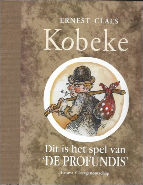 Kobeke . Dit is het spel van 'De profundis'.
