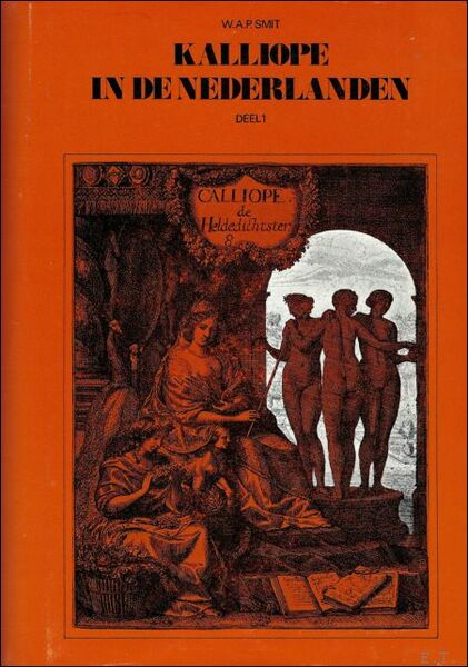 Kalliope in de Nederlanden het renaissancistisch-klassicistische epos van 1550 tot …