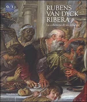 Rubens, Van Dyck, Ribera. La collezione di un principe.