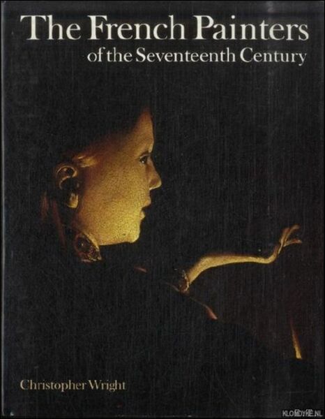 French Painters of the Seventeenth Century