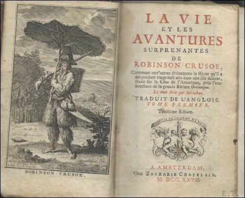 La vie et les avantures surprenantes de Robinson Cruso . …
