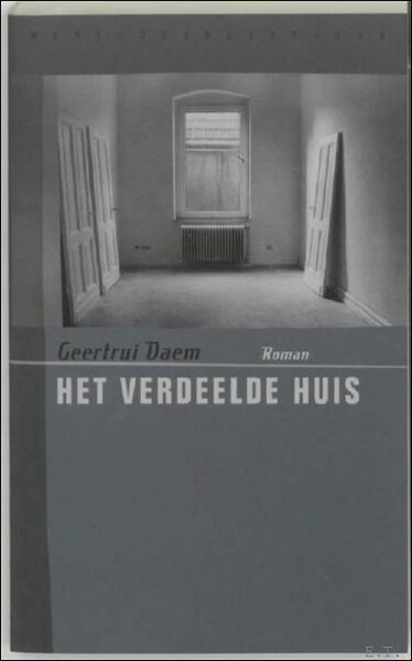 verdeelde huis /Gesigneerd / opdracht auteur.