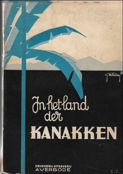In het land der Kanakken: schetsen en verhalen uit Papua