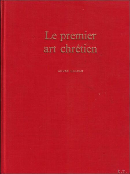 Le Premier Art Chr tien 200-395