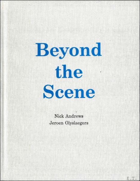 Beyond the scene