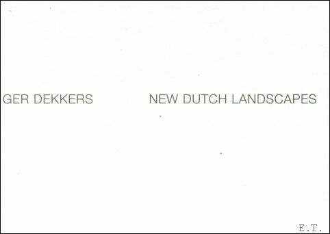 New Dutch landscapes