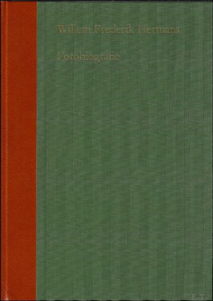 WILLEM FREDERIK HERMANS. FOTOBIOGRAFIE,