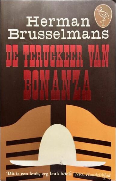 Terugkeer Van Bonanza /*** / GESIGNEERD / OPDRACHT