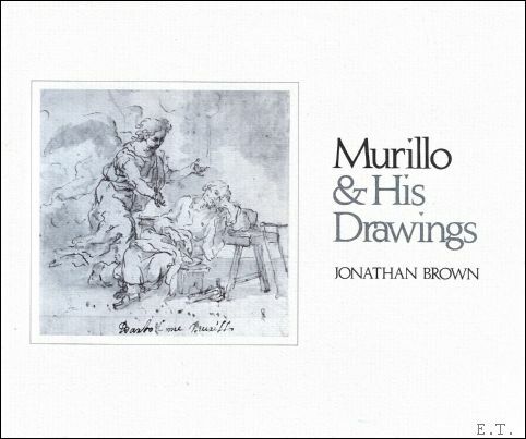 Murillo and His Drawings