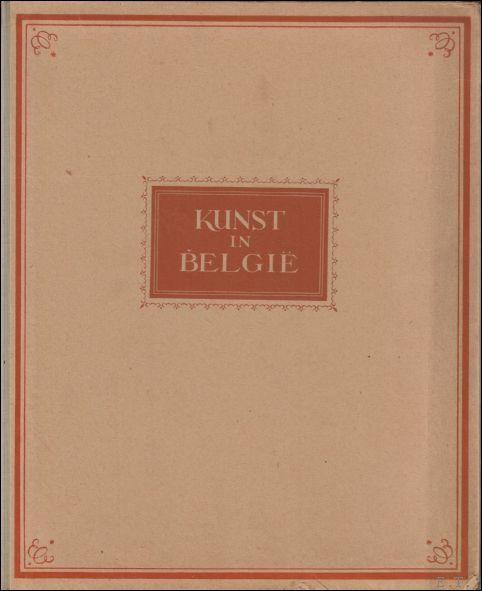 Kunst in Belgi : Romaansch, Gothiek, Renaissance, Barok