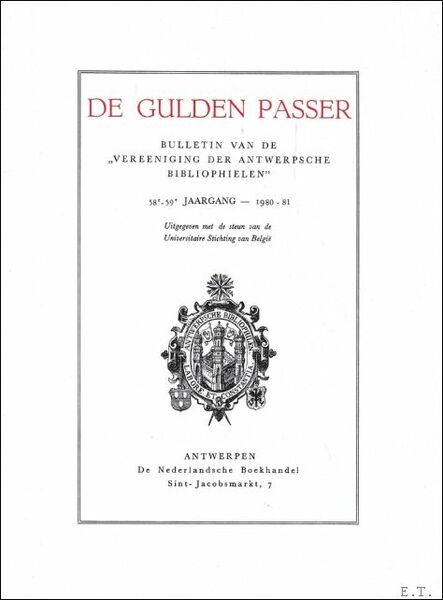DE GULDEN PASSER, 58-59e jaargang, 1980-1981 , bulletin van de …