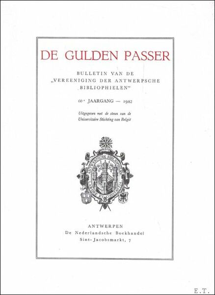 DE GULDEN PASSER, 60e jaargang, 1982 , bulletin van de …